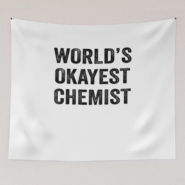 Item preview, World's Okayest chemist Shirt, Funny chemist Dad Husband Womens Boyfriend Birthday Christmas Gift idea designed and sold by xlnv.