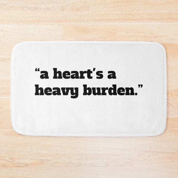 Item preview, A Heart's A Heavy Burden designed and sold by Tatus Brinal.
