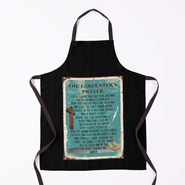 Item preview,  carpenters prayer lord thank you for this job designed and sold by BrennaEirlys.