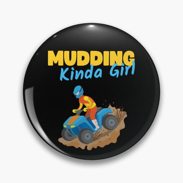 Item preview, MUDDING KINDA GIRL designed and sold by appareltolove.