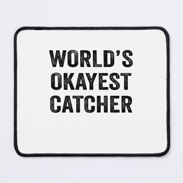 Item preview, World's Okayest catcher Shirt, Funny catcher Dad Husband Womens Boyfriend Birthday Christmas Gift idea designed and sold by xlnv.