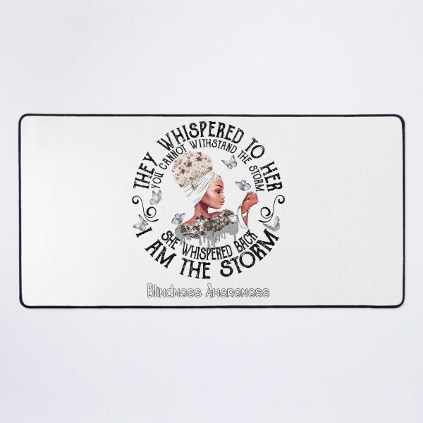 Item preview, Black Girl I Am The Storm Blindness Awareness designed and sold by Mnrshirley.