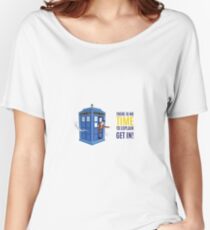 There is no time to explain Women's Relaxed Fit T-Shirt
