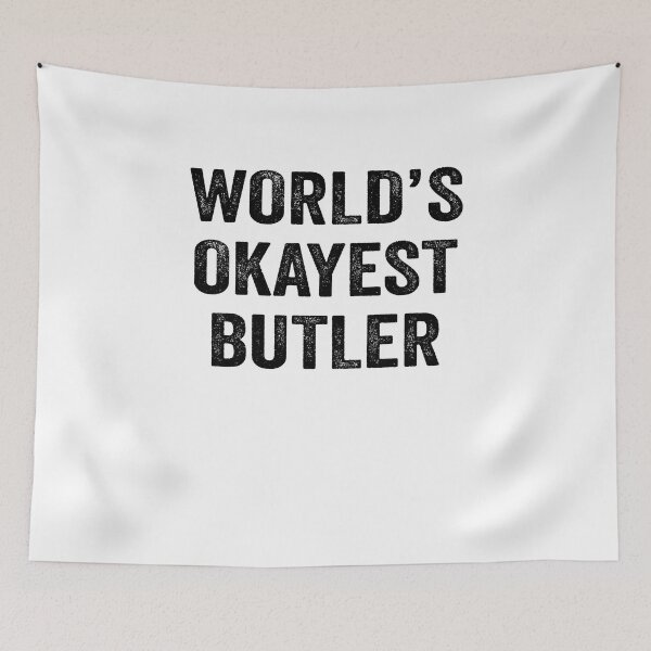 Item preview, World's Okayest butler Shirt, Funny butler Dad Husband Womens Boyfriend Birthday Christmas Gift idea designed and sold by xlnv.