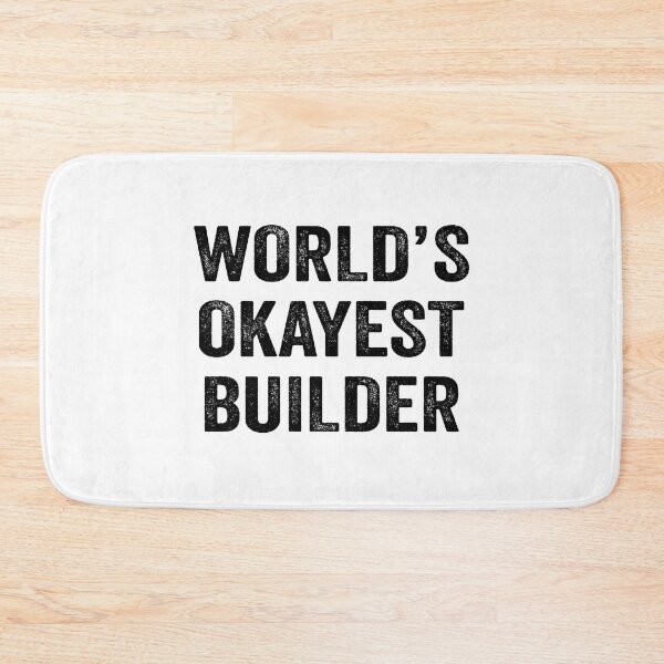 Item preview, World's Okayest builder Shirt, Funny builder Dad Husband Womens Boyfriend Birthday Christmas Gift idea designed and sold by xlnv.