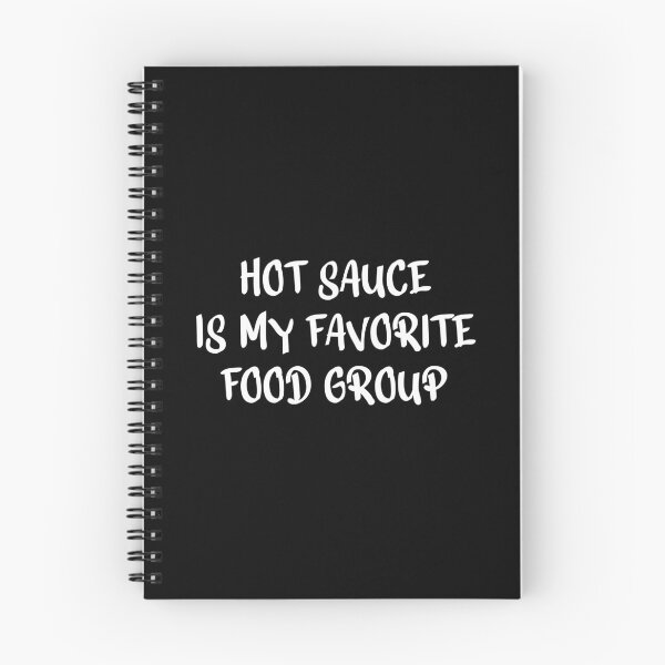 Item preview, Hot Sauce Is My Favorite Food Group designed and sold by Tatus Brinal.