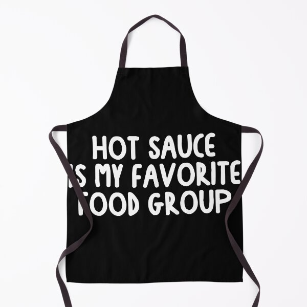 Item preview, Hot Sauce Is My Favorite Food Group designed and sold by Tatus Brinal.