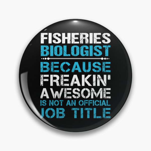 Item preview, Fisheries Biologist T Shirt - Freaking Awesome Gift Item Tee designed and sold by watkinsmat.