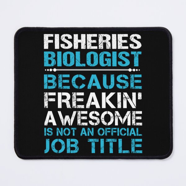 Item preview, Fisheries Biologist T Shirt - Freaking Awesome Gift Item Tee designed and sold by watkinsmat.