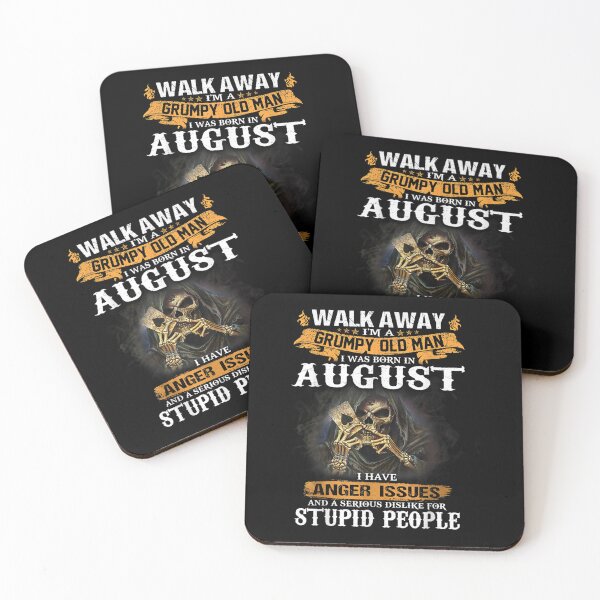 Item preview, Walk Away Im A Grumpy old man I Was born in August designed and sold by TamYork.