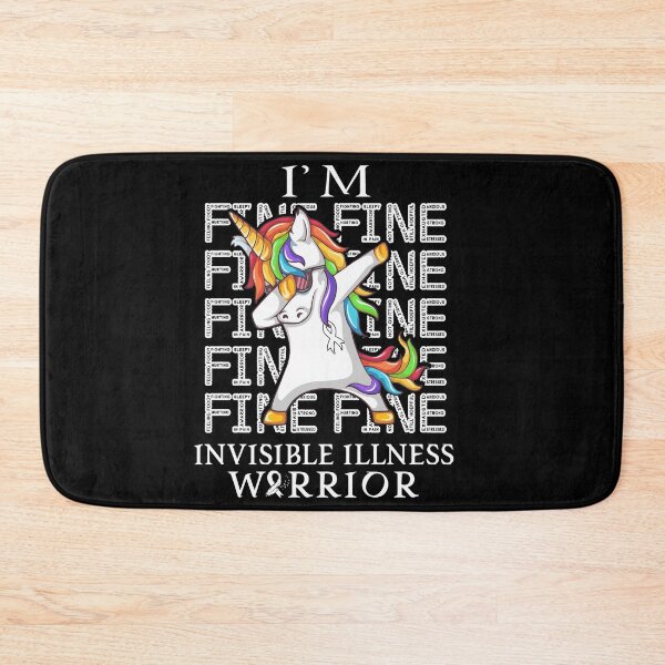 Item preview, Unicorn Invisible Illness Warrior I'm Fine Invisible Illness Awareness designed and sold by Hatjar.