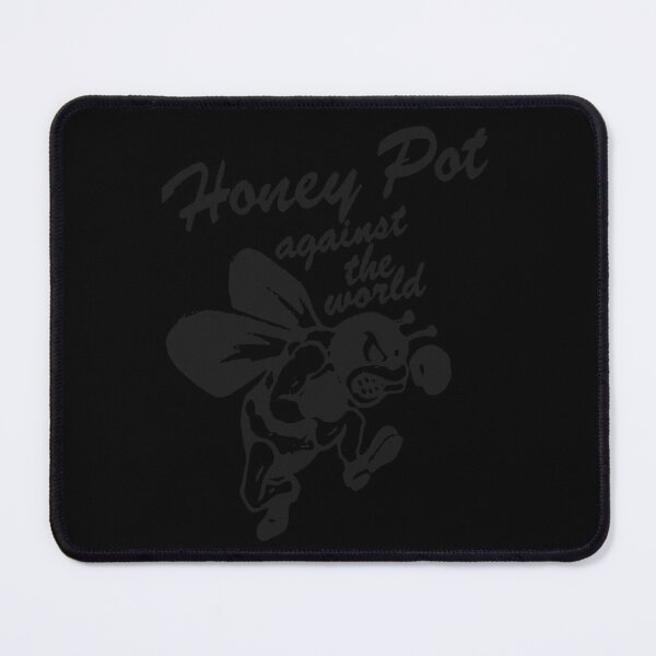 Item preview, Honey Pot Against the World designed and sold by LaurieBeakes.