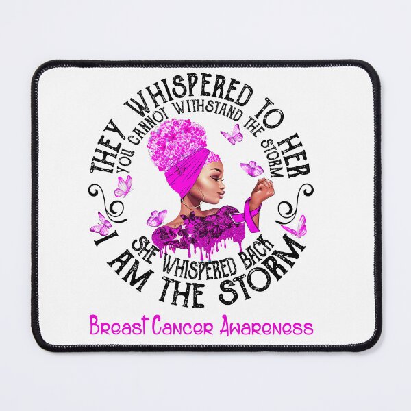 Item preview, Black Girl I Am The Storm Breast Cancer Awareness designed and sold by Mnrshirley.