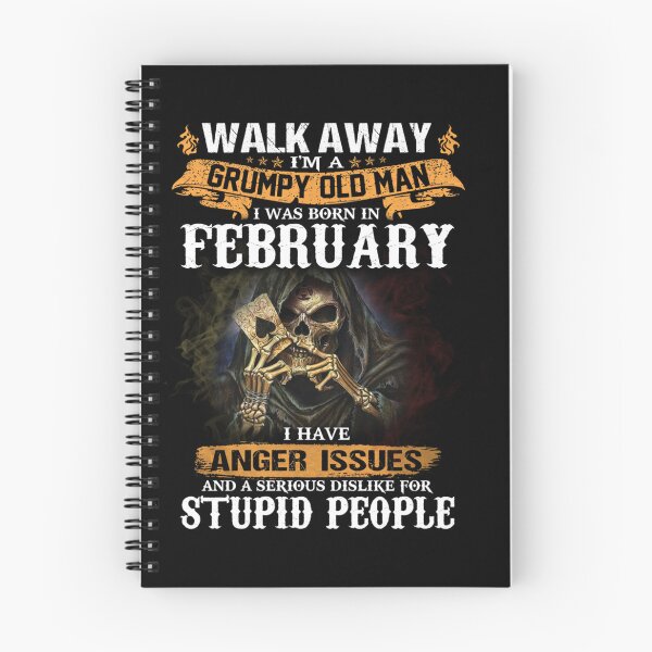 Item preview, Walk Away Im A Grumpy old man I Was born in February designed and sold by TamYork.