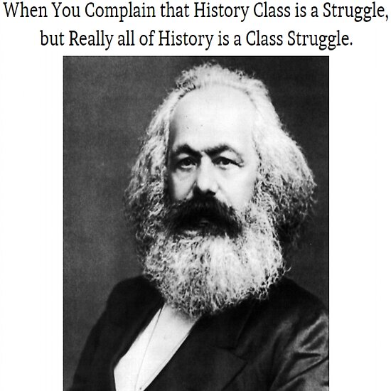 "Funny History Class Karl Marx Meme" Poster by lordoftime39 | Redbubble