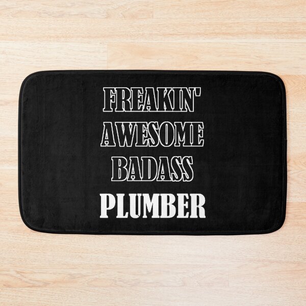 Item preview, Freakin' Awesome Badass PLUMBER  designed and sold by KarenLo4763775.