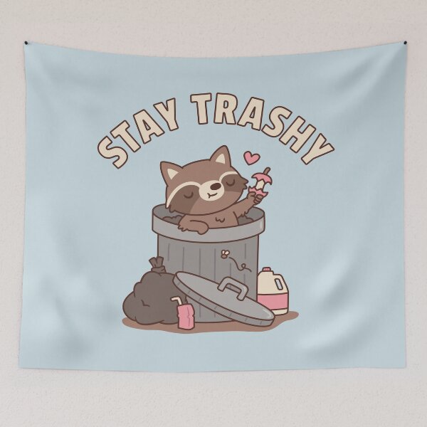 Item preview, Cute Raccoon in Dustbin, Stay Trashy Funny designed and sold by rustydoodle.