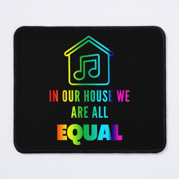 Item preview, IN OUR HOUSE WE ARE ALL EQUAL designed and sold by Darien Spencer.
