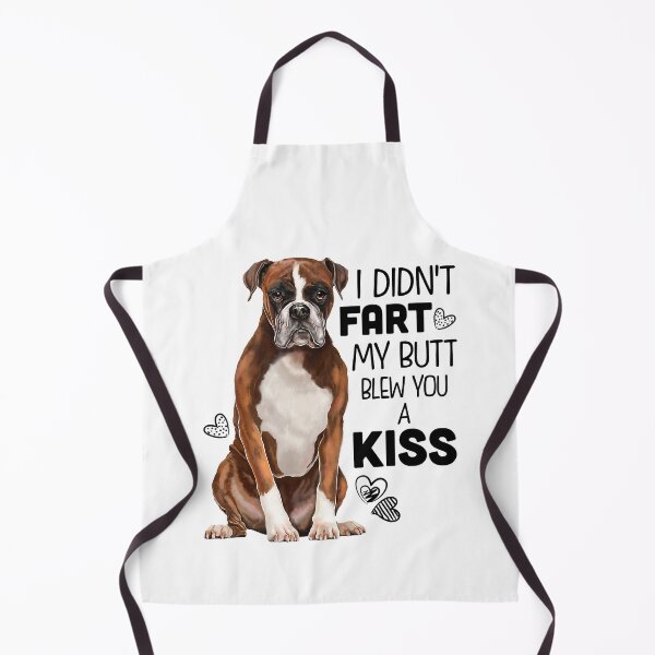 Item preview, I Didnt Fart My Butt Blew You A Kiss Boxer Dog Funny For Dog Mom Dog Dad Dog Lover Gift designed and sold by BernardMurray.