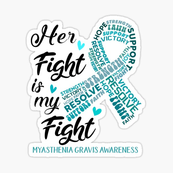 Item preview, Myasthenia Gravis Warrior, Her Fight is my Fight Myasthenia Gravis Awareness designed and sold by Greggwillard.