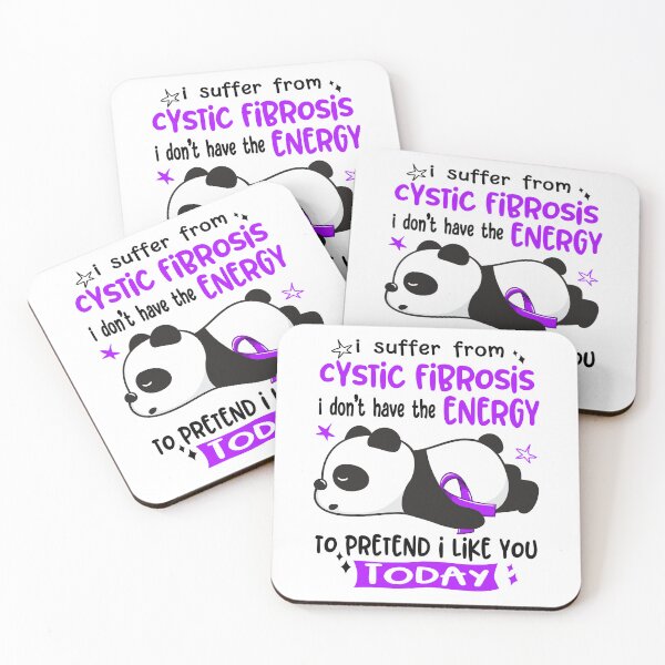 Item preview, Cystic Fibrosis Awareness - I suffer from Cystic Fibrosis i do not have the ENERGY to pretend i like you TODAY designed and sold by Hilten.
