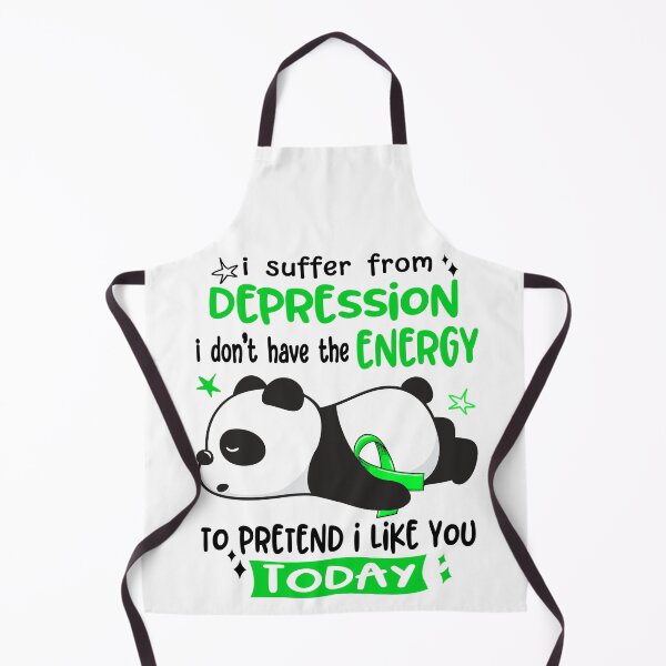 Item preview, Depression Awareness - I suffer from Depression i do not have the ENERGY to pretend i like you TODAY designed and sold by Hilten.