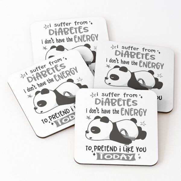 Item preview, Diabetes Awareness - I suffer from Diabetes i do not have the ENERGY to pretend i like you TODAY designed and sold by Hilten.