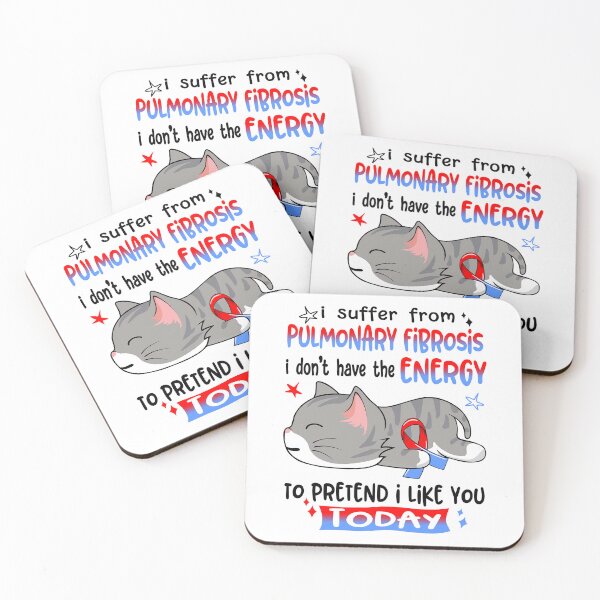 Item preview, Pulmonary Fibrosis Awareness, I Suffer From Pulmonary Fibrosis i don't have the ENERGY to Pretend i like you Today designed and sold by Tammyilaria.