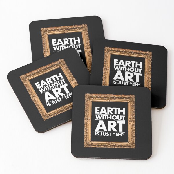 Item preview, Earth without Art is just quotehquot designed and sold by AlahaSi.