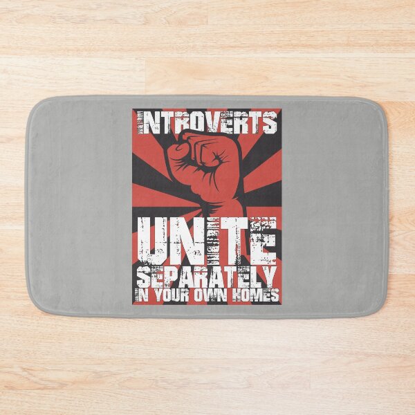 Item preview, Introverts Unite Separately In Your Own Homes designed and sold by Naylems.