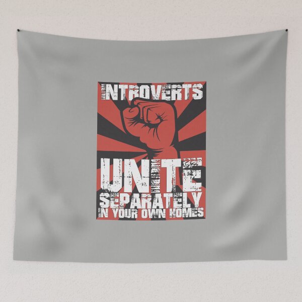 Item preview, Introverts Unite Separately In Your Own Homes designed and sold by Naylems.