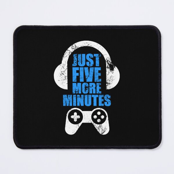 Item preview, Just Five More Minutes Gaming, Gamer Gift Idea designed and sold by FNStuff.