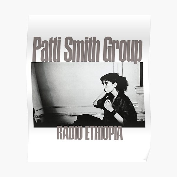 Patti Smith Group, Radio Ethiopia