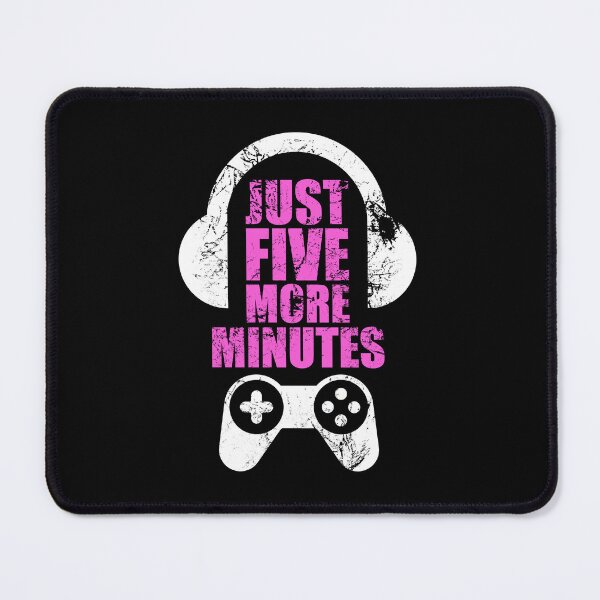 Item preview, Just Five More Minutes Gaming, Gamer Gift Idea designed and sold by FNStuff.