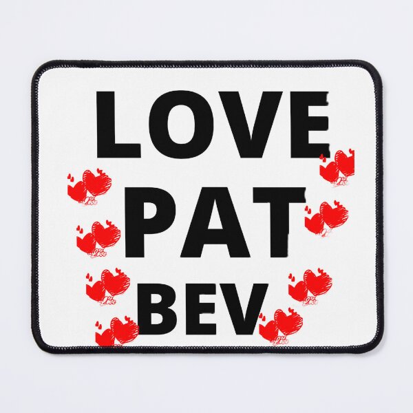 Item preview,  Love Pat Bev designed and sold by AzayMedia.