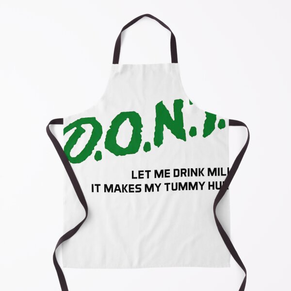 Item preview, D.O.N.T    LET ME DRINK MILK    IT MAKES MY TUMMY HURT? designed and sold by Bethemostbeauti.