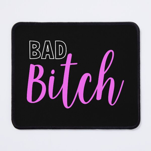 Item preview, Bad Bitch designed and sold by ValentinaHramov.