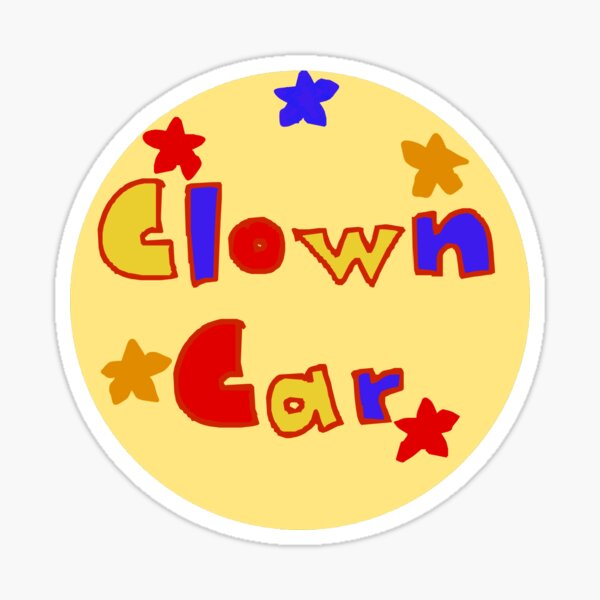 Item preview, Clown car designed and sold by bellabeauxpeep.