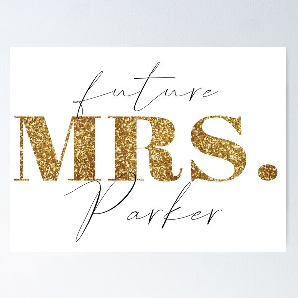 Item preview, Future Mrs Parker designed and sold by blacklittlemoon.