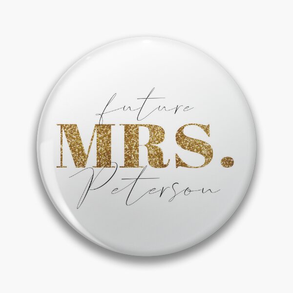 Item preview, Future Mrs Peterson designed and sold by blacklittlemoon.