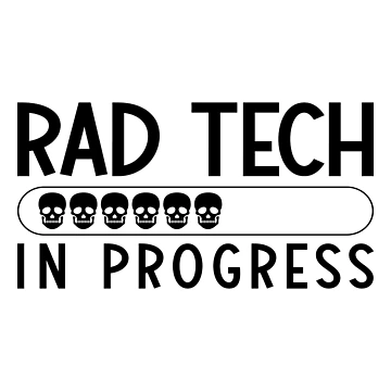 Artwork thumbnail, Rad Tech In Progress Radiology Tech Technologist by tshirtconcepts
