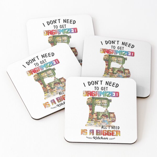 Item preview, I Don't Need To Get Organized All I Need Is A Bigger designed and sold by RobeLan.