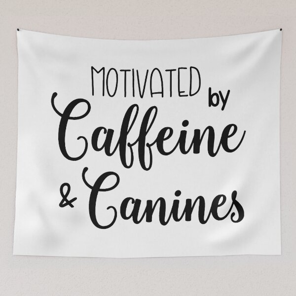 Item preview, Motivated by Coffee & Canines designed and sold by ValentinaHramov.