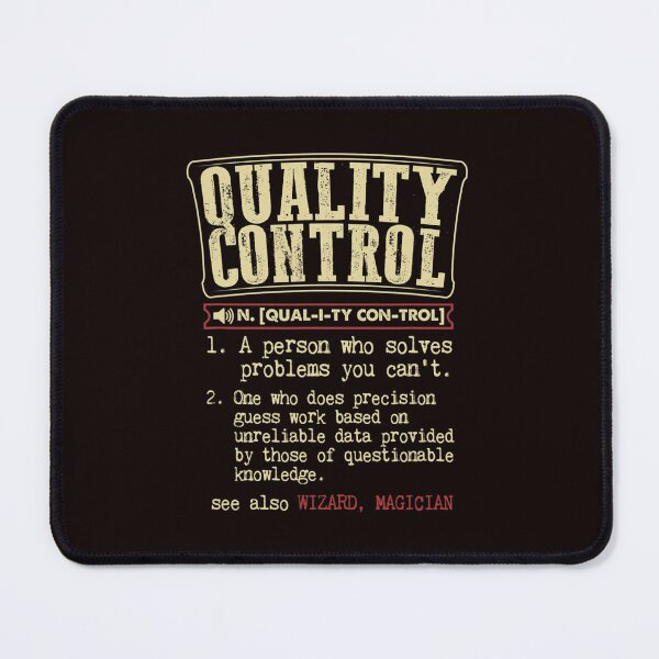 Item preview, Quality Control Funny Definition designed and sold by eddejosspa.