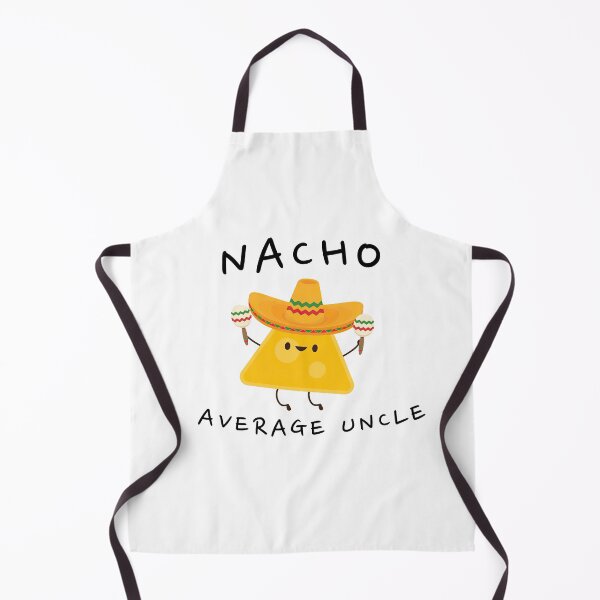 Item preview, Nacho Average Uncle designed and sold by HorsesForLife15.