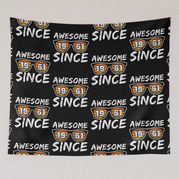 Item preview, Awesome Since 1961, Birthday Gift Idea designed and sold by FNStuff.