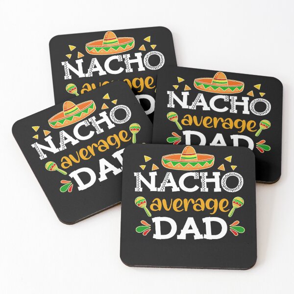 Item preview, Nacho Average Dad designed and sold by HorsesForLife15.