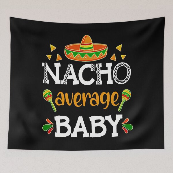 Item preview, Copy of Nacho Average Kid Cinco de Mayo designed and sold by HorsesForLife15.