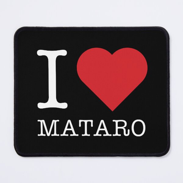 Item preview, Because I love Mataro, Spain designed and sold by ArtIsParty.