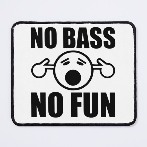 Item preview, NO BASS NO FUN designed and sold by Racingdecals.